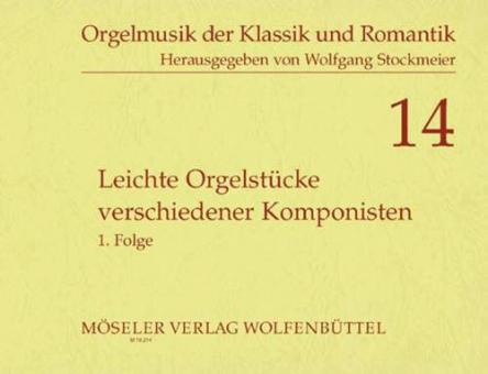 Easy Organ Pieces by Various Composers 
