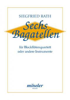 Six Bagatelles 