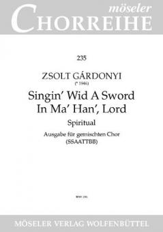 Singin' wid a sword in ma han', Lord 