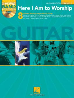 Worship Band Play-Along Vol. 2: Here I Am To Worship 