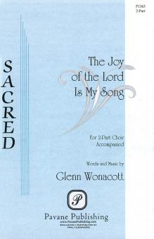 The Joy Of The Lord Is My Song Standard