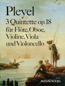 Trois quintettes op. 18 