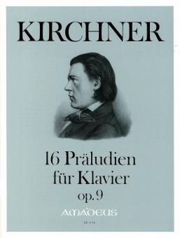 16 préludes pour piano op. 9 