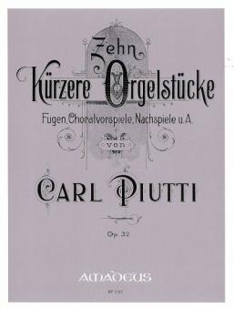 10 pièces plus courtes pour orgue op. 32 