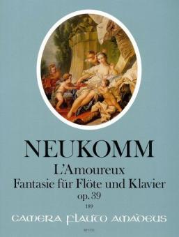 L'Amoureux op. 39, Fantaisie en do majeur 
