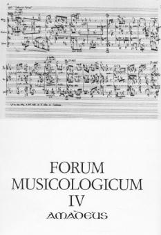 Forum Musicologicum Band IV 