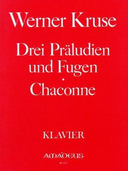 Trois préludes et fugues, chaconne 