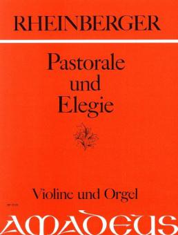Pastorale und Elegie op. 150 Nr.4 und 5 