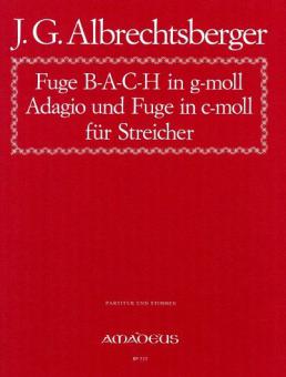 Fuge B-A-C-H en sol mineur - Adagio et Fuge en do mineur 