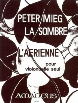 La sombre, L'aerienne 