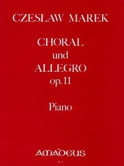 Choral et Allegro op. 11 