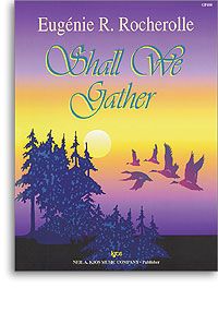 Shall We Gather 