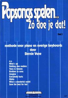 Popsongs spelen...Zo doe je dat! Deel 2 