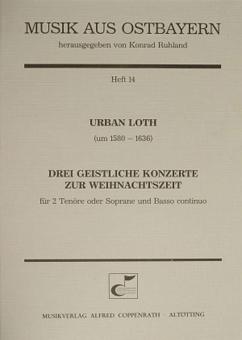 Urban: Drei geistliche Konzerte zur Weihnachtszeit 