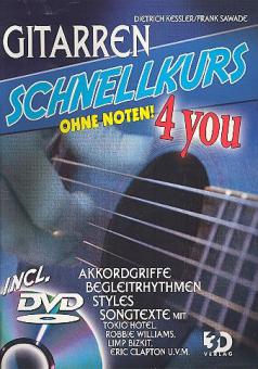 Gitarren-Schnellkurs 4you ohne Noten! +DVD 