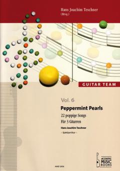 Peppermint Pearls - Guitar Team Vol. 6 