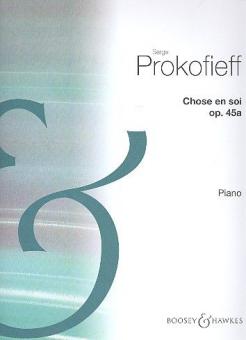 Chose en soi op. 45a 