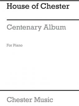 House of Chester - Centenary Album 