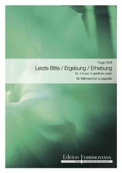 Letzte Bitte / Ergebung / Erhebung 