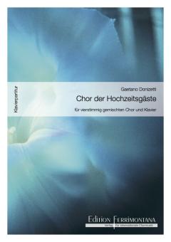 Chor der Hochzeitsgäste 