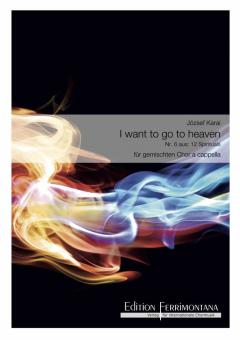 I Want To Go To Heaven 