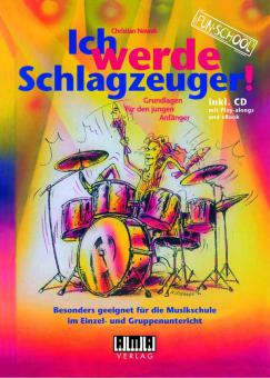Ich werde Schlagzeuger 