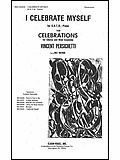 I Celebrate Myself For S.A.T.B., Piano Op.103, No. VII 