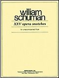 XXV Opera Snatches 