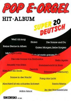 Pop E-Orgel Hit-Album Super 20: Deutsch 1 
