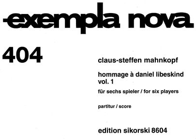 Hommage à Daniel Libeskind Vol. 1 