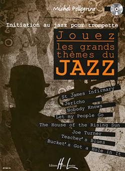 Jouez les grands thèmes du jazz 