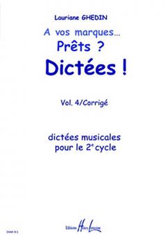 A vos marques.. Prêts ? Dictées ! Vol. 4 Corrigés 