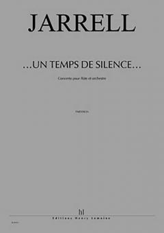 ...Un temps de silence... Concerto pour flûte 