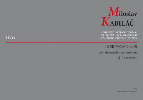 8 Ricercari op. 51 