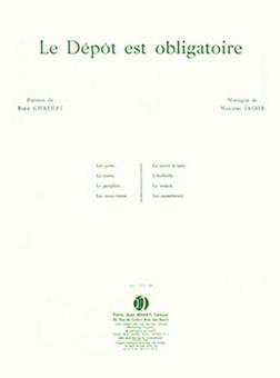 Le dépôt est obligatoire 