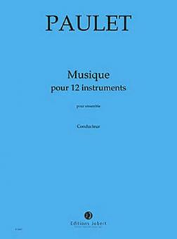 Musique pour 12 instruments 