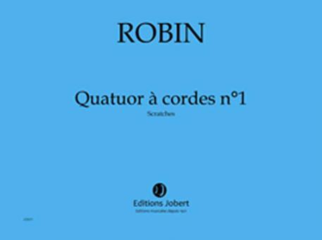 Quatuor à cordes no1 Scratches 