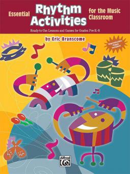 Essential Rhythm Activities For The Music Classroom 