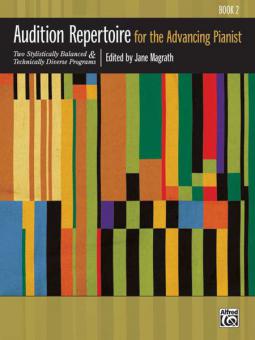 Audition Repertoire for The Advancing Pianist, Book 2 
