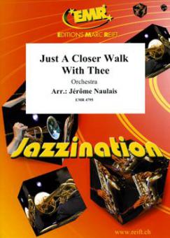 Just A Closer Walk With Thee Standard
