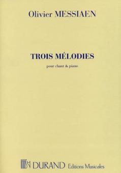 Trois Mélodies 