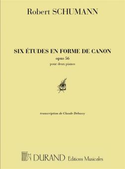 6 Études en forme de Canon op. 56 