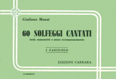 60 Solfeggi Cantati Manoscritti Vol. 1 