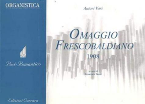 Omaggio Frescobaldiano 1908 