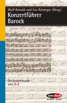 Konzertführer Barock - Orchestermusik von A-Z 