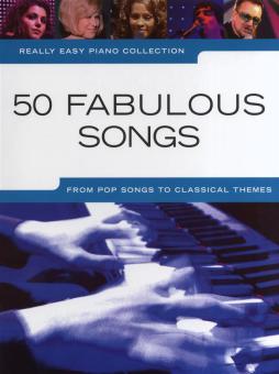 Really Easy Piano: 50 Fabulous Songs 
