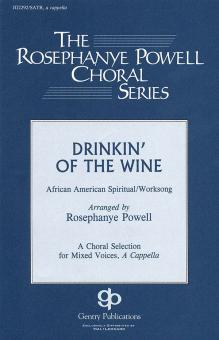 Drinkin' of The Wine Powell 