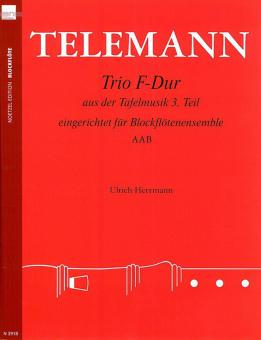 Trio F-Dur aus der Tafelmusik 3. Teil 