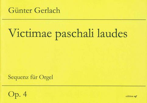 Victiamae Paschali Laudes. 