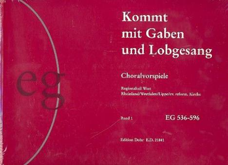 Kommt mit Gaben und Lobgesang (I, II, III) 